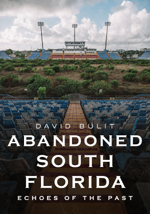 abandoned south florida book