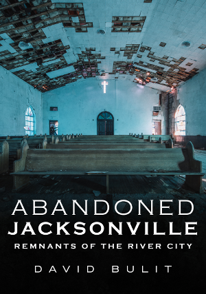 abandoned jacksonville book